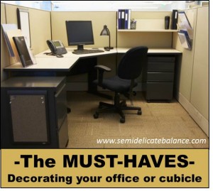 Decorating your office or cubicle