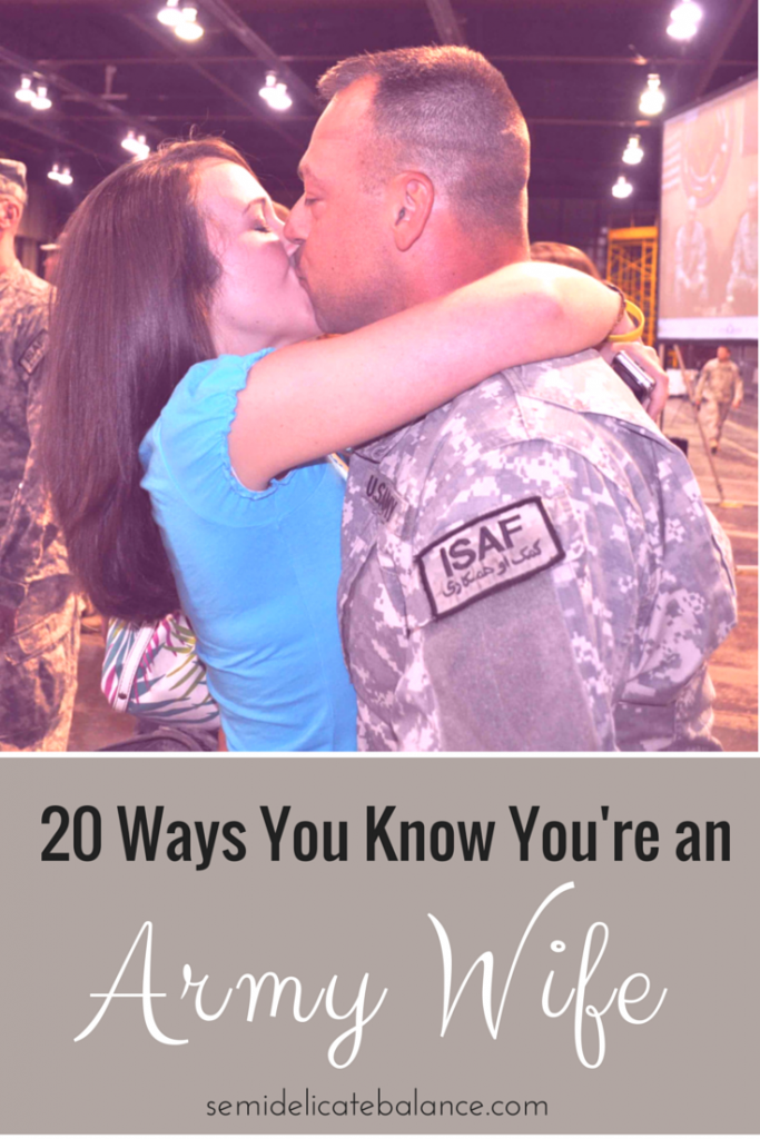 20 Ways You Know You're an Army Wife