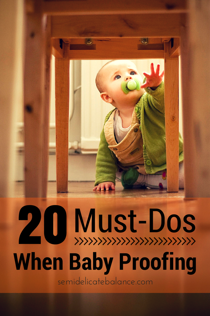 20 Must Dos When Baby Proofing Your House