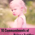 10 Commandments of being a toddler ...as written by a toddler