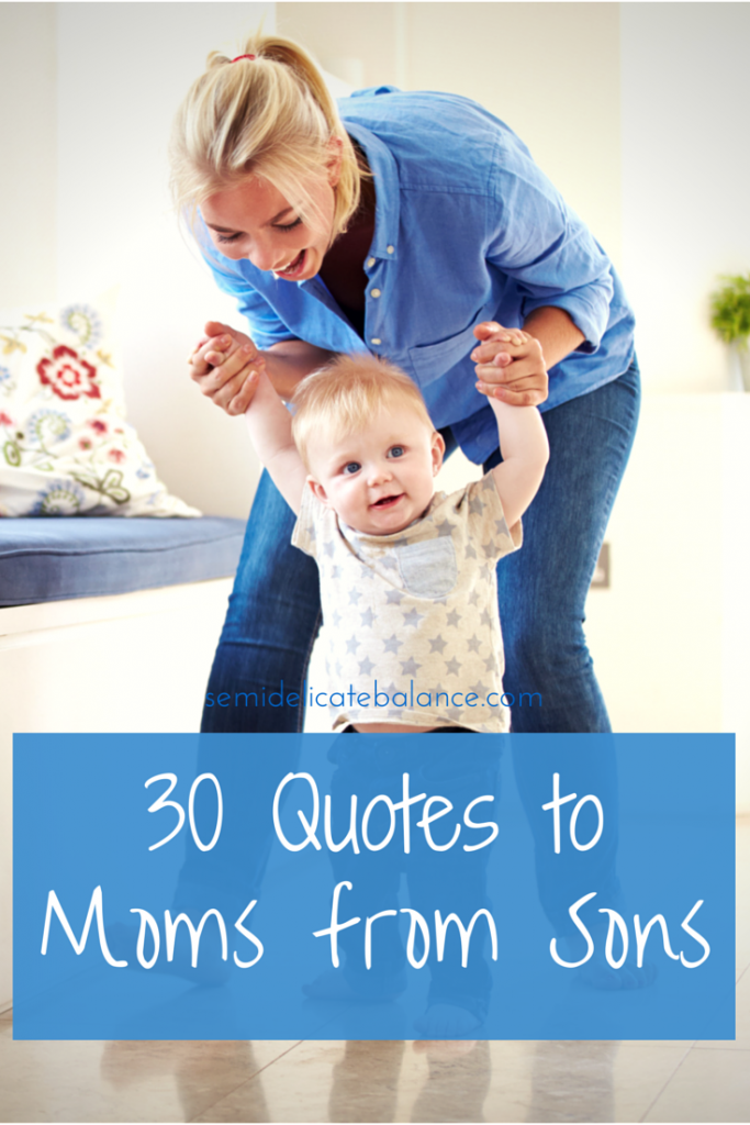 Mom Quotes from Sons