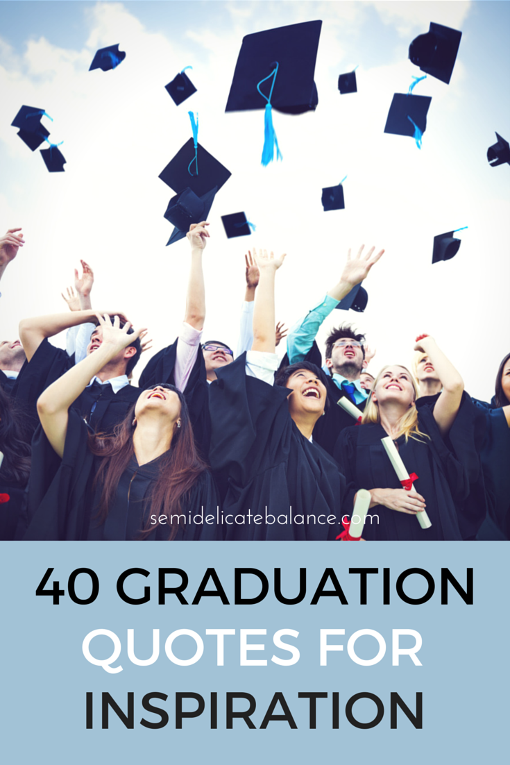 12 Graduation Quotes for inspiration