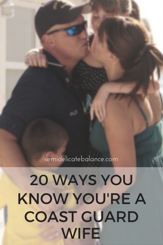 20 ways you know you're a coast guard wife