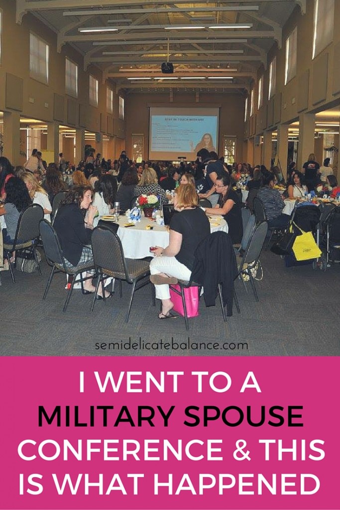 I went to A Military Spouse Conference and this is what happened