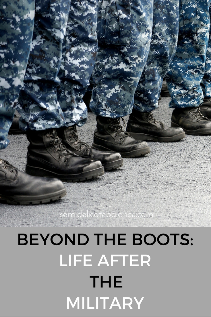 Beyond the Boots- Life After the Military